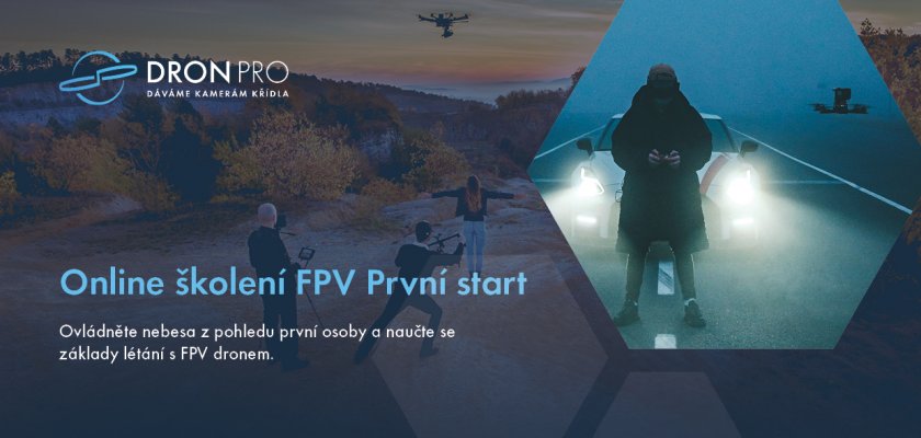 Online školení FPV první start
